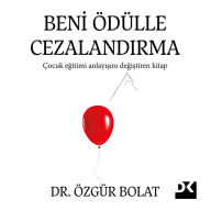 Title: Beni Ödülle Cezalandirma, Author: Özgür Bolat