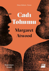 Title: Cadi Tohumu, Author: Margaret Atwood