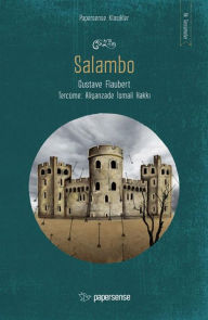 Title: Salambo, Author: Gustave Flaubert