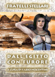Title: Dall'Egitto con Furore, Author: Fratelli Stellari