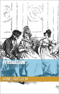 Title: Persuasion, Author: Jane Austen