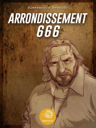 Title: Arrondissement 666, Author: Alessandro Regaldo