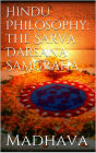 Hindu Philosophy: The Sarva Darsana Samgraha