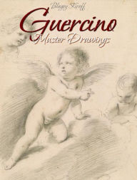 Title: Guercino: Master Drawings, Author: Blagoy Kiroff