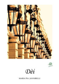 Title: Dèi, Author: Maria Pia Iannibelli