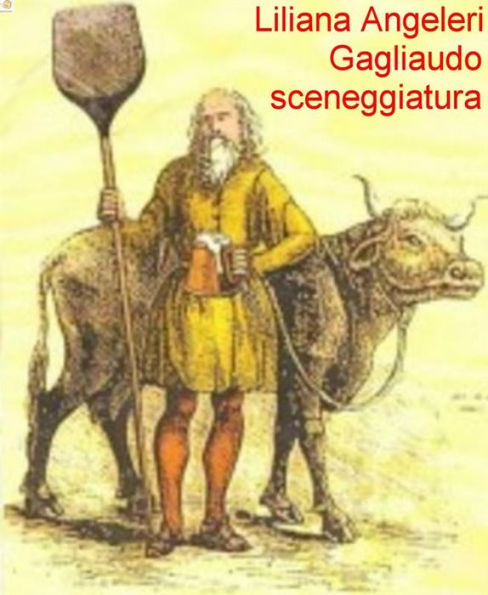 GAGLIAUDO Sceneggiatura