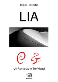 Title: Lia, Author: Delio Zinoni