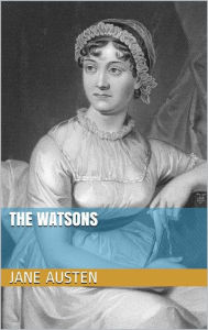 Title: The Watsons, Author: Jane Austen