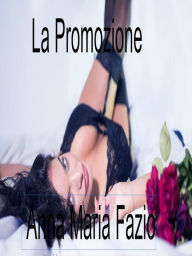 Title: La promozione, Author: A.m.fazio