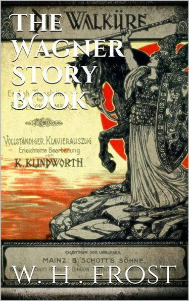 The Wagner Story Book