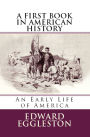 A First Book in American History: 