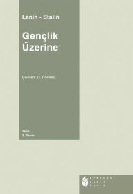 Title: Gençlik Üzerine, Author: J.V. Stalin