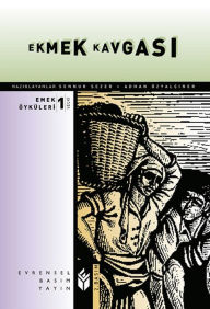 Title: Ekmek Kavgasi, Author: Derleme