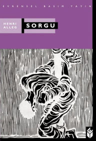 Title: Sorgu, Author: Henri Alleg