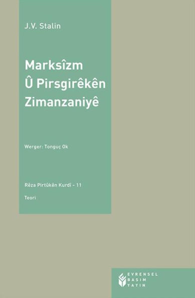 Marksîzm û Pirsgireken Zimanzaniyê