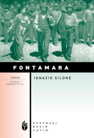 Title: Fontamara, Author: Ignazio Silone