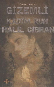 Title: Gizemli Kadim Ruh, Author: Yuksel Yaz c