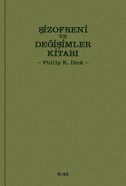 Şizofreni ve Değişimler Kitabı