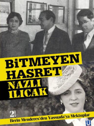 Title: Bitmeyen Hasret, Author: Nazl