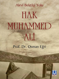 Title: Hak Muhammed Ali, Author: Osman E