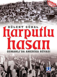 Title: Harputlu Hasan, Author: Bülent Günal