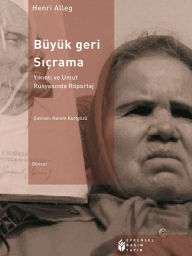 Title: Büyük Geri Siçrama, Author: Henri Alleg