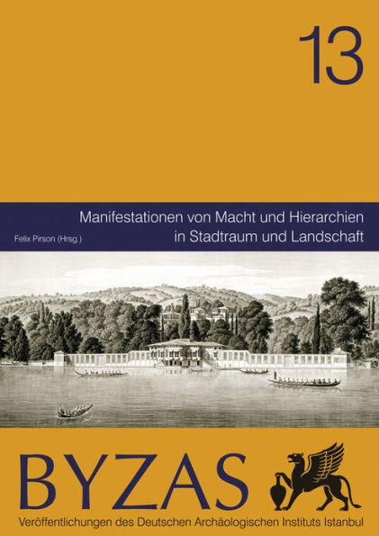 Manifestationen von Macht und Hierarchien in Stadtraum und Landschaft