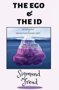 Title: The Ego and the ID, Author: Sigmund Freud