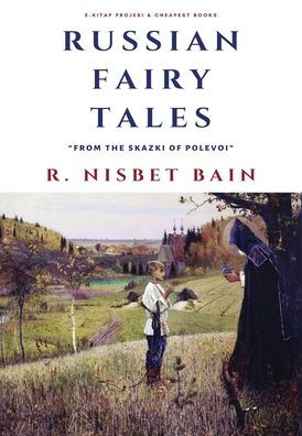 Russian Fairy Tales: 