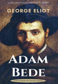 Title: Adam Bede, Author: George Eliot