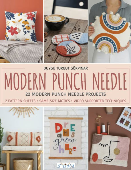 Modern Punch Needle: Modern and Fresh Punch Needle Projects