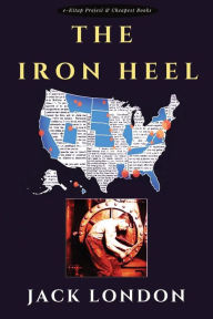 Title: The Iron Heel, Author: Jack London