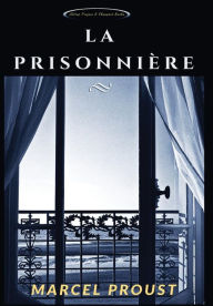 Title: La Prisonnière, Author: Marcel Proust