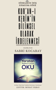 Title: Kur'an-i Kerim'in Bilimsel Olarak Irdelenmesi, Author: Sabri Kocabay