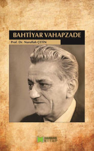 Title: Bahtiyar Vahapzade, Author: Nurullah Çetin