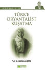 Türk'e Oryantalist Ku