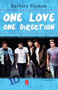 Title: One Love One Direction, Author: Barbara Beckham