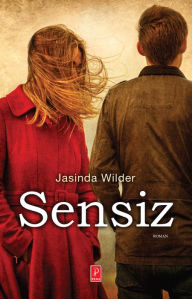 Title: Sensiz, Author: Jasinda Wilder