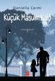 Title: Küçük Masum Kalp, Author: Daniella Carmi
