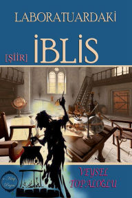 Title: Laboratuardaki Iblis: Siir, Author: Veysel Topaloglu