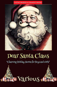 Title: Dear Santa Claus: 