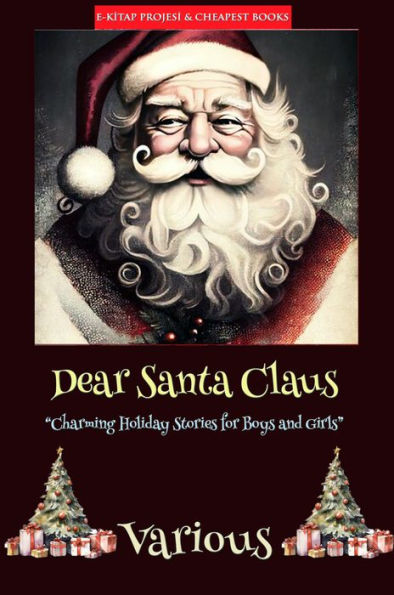 Dear Santa Claus: 