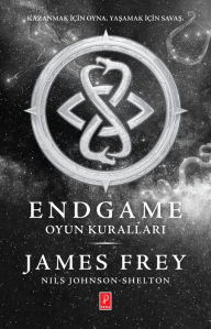 Title: Endgame: Oyun KurallarÙ, Author: James Frey