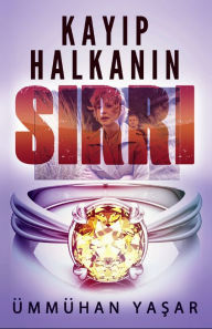 Title: Kayıp Halkanın Sırrı, Author: Psykopat