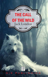 Title: The Call of the Wild, Author: Jack London