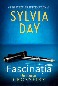 Title: Fascinatia (Captivated by You), Author: Sylvia Day