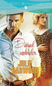 Title: Dansul umbrelor, Author: Julie Garwood