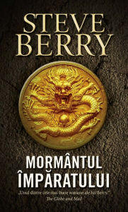 Title: Mormântul împăratului, Author: Steve Berry