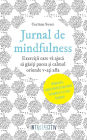 Jurnal de mindfulness. Exerci