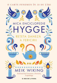 Title: Mica enciclopedie Hygge, Author: Mystic Drumz